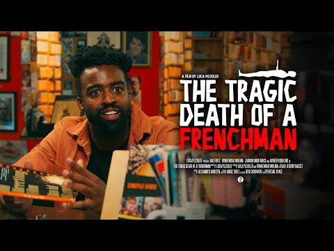 The Tragic Death of a Frenchman